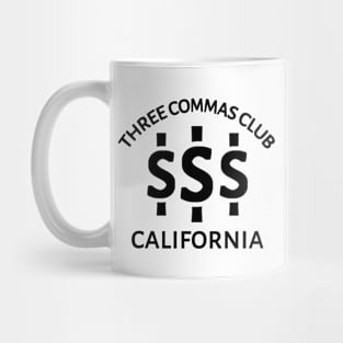 Three Commas Club California Mug